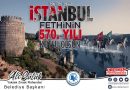 İstanbul Fethi’nin 570. Yılı Kutlu Olsun