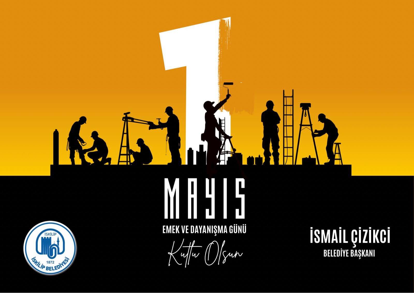 Belediye Başkanımız Sayın İsmail Çizikci’nin “1 Mayıs Emek ve Dayanışma Günü” kutlama mesajı; post thumbnail image