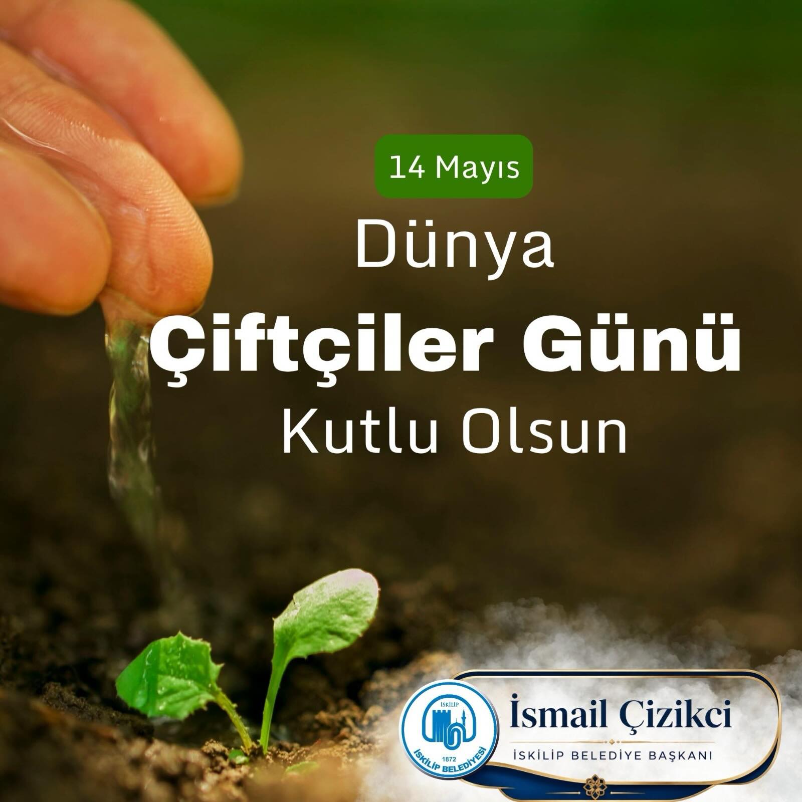 Belediye Başkanımız Sayın İsmail Çizikci’nin “14 Mayıs Dünya Çiftçiler Günü” Kutlama Mesajı; post thumbnail image